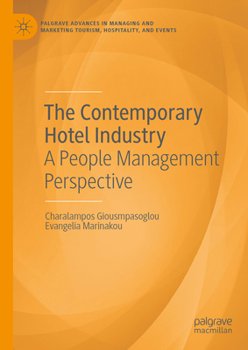 Hardcover The Contemporary Hotel Industry: A People Management Perspective Book