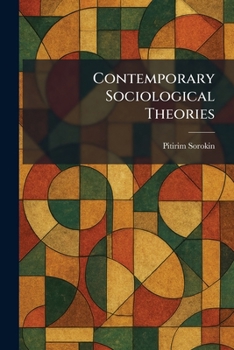 Contemporary Sociological Theories