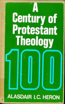 Paperback A Century of Protestant Theology Book