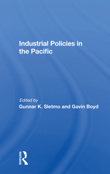 Paperback Industrial Policies in the Pacific Book