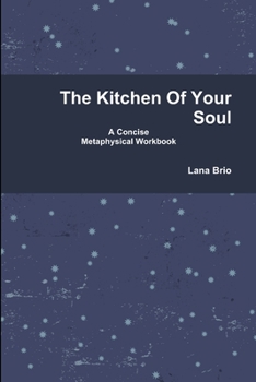 Paperback The Kitchen Of Your Soul Book