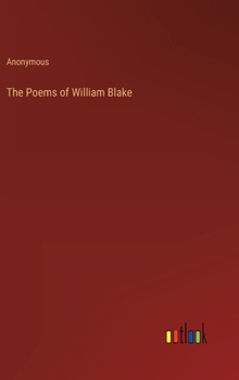 The Poems of William Blake