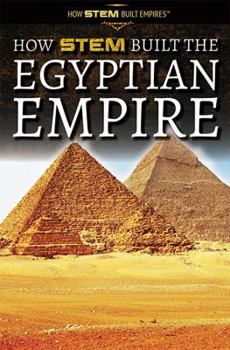 Paperback How Stem Built the Egyptian Empire Book