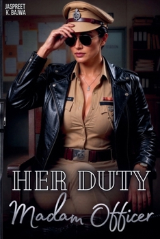 Her Duty Madam Officer
