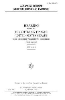 Paperback Advancing reform: Medicare physicians payments Book