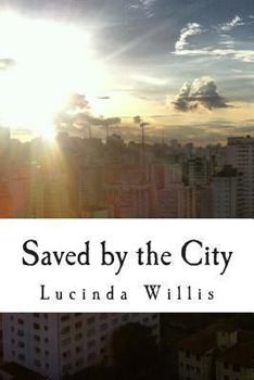 Paperback Saved by the City Book