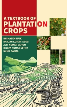 Hardcover A Textbook Of Plantation Crops Book