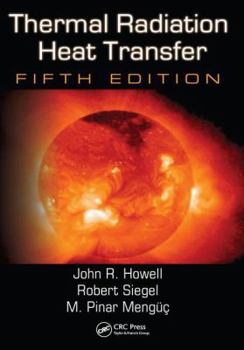 Hardcover Thermal Radiation Heat Transfer, 5th Edition Book