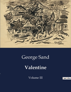 Paperback Valentine: Volume III [French] Book