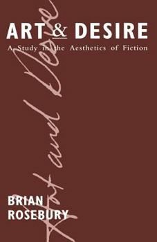 Paperback Art and Desire: A Study in the Aesthetics of Fiction Book