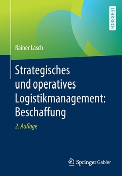 Paperback Strategisches Und Operatives Logistikmanagement: Beschaffung [German] Book