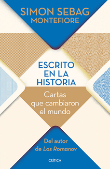 Paperback Escrito En La Historia: Cartas Que Cambiaron El Mundo [Spanish] Book