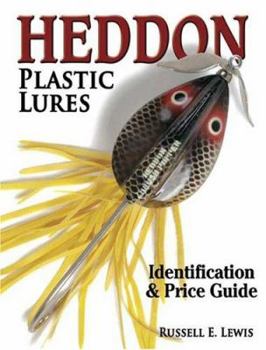 Paperback Heddon Plastic Lures: Identification & Price Guide Book