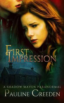 First Impression - Book #1 of the Shadow Maven