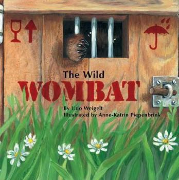 Hardcover The Wild Wombat Book