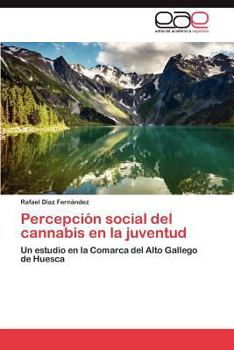 Paperback Percepción social del cannabis en la juventud [Spanish] Book