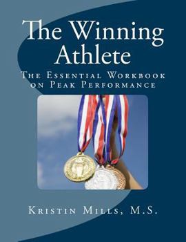 Paperback The Winning Athlete: The Essential Workbook on Peak Performance Book