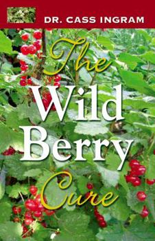 Paperback The Wild Berry Cure Book