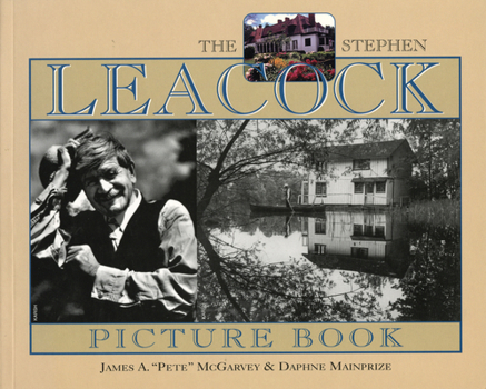 Paperback The Stephen Leacock Picture Book