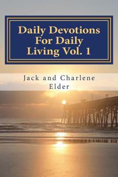 Paperback Daily Devotions For Daily Living: Growing in Grace Book