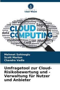 Paperback Umfragetool zur Cloud-Risikobewertung und -Verwaltung für Nutzer und Anbieter [German] Book