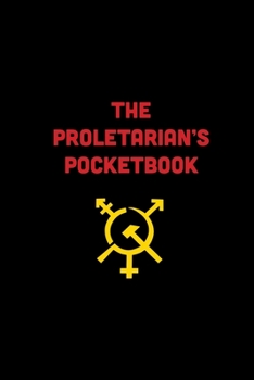Paperback The Proletarian's Pocketbook Book