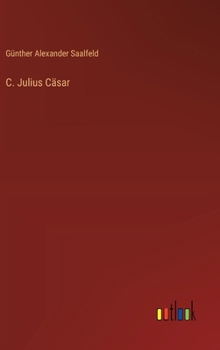 Hardcover C. Julius Cäsar [German] Book