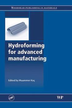 Hardcover Hydroforming for Advanced Manufacturing Book