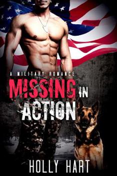 Paperback Missing in Action: A Military Romance Book