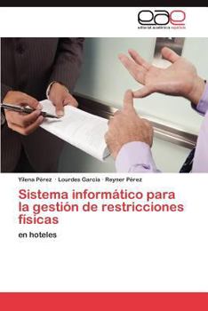 Paperback Sistema informático para la gestión de restricciones físicas [Spanish] Book