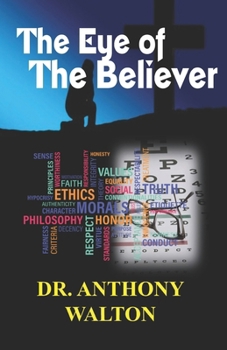 Paperback The Eye of The Believer Book