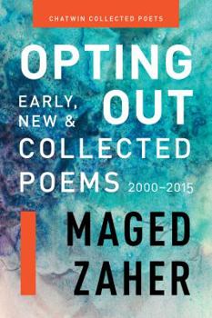 Paperback Opting Out: Early, New, and Collected Poems 2000-2015 Book