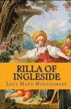 Paperback Rilla of Ingleside Illustrated Book