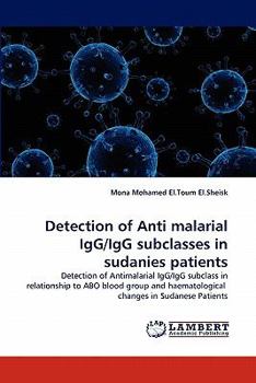 Paperback Detection of Anti Malarial Igg/Igg Subclasses in Sudanies Patients Book