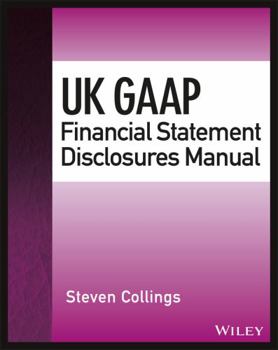 Paperback UK GAAP Financial Statement Disclosures Manual Book