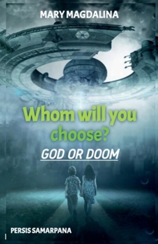 Paperback Whom Will You Choose? God or Doom Book