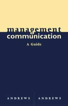 Paperback Management Communication: A Guide Book