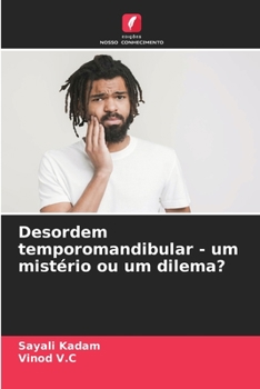 Paperback Desordem temporomandibular - um mistério ou um dilema? [Portuguese] Book