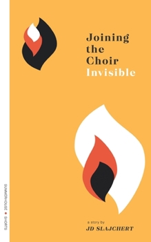Paperback Joining the Choir Invisible Book