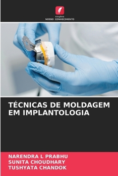 Paperback Técnicas de Moldagem Em Implantologia [Portuguese] Book