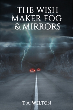 Paperback The Wish Maker Fog and Mirrors Book