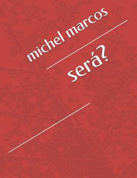 Paperback será? [Portuguese] Book