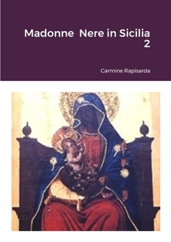 Paperback Madonne Nere in Sicilia 2 [Italian] Book