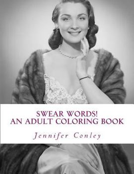 Paperback Swear Words! An Adult Coloring Book: B Inspired Book