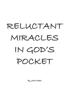 Paperback Reluctant Miracles in God's Pocket Book