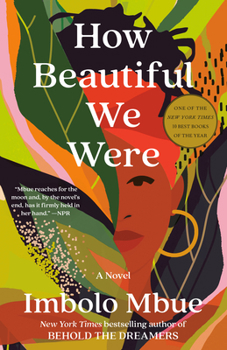 Paperback How Beautiful We Were Book