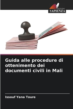 Paperback Guida alle procedure di ottenimento dei documenti civili in Mali [Italian] Book