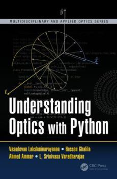 Hardcover Understanding Optics with Python Book