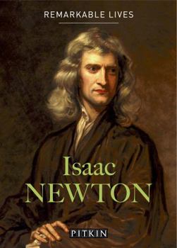 Paperback Isaac Newton: Remarkable Lives Book