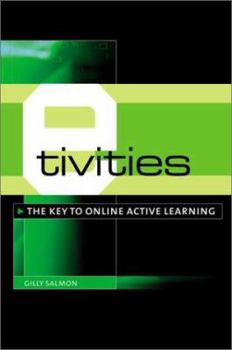 Paperback E-Tivities: The Key to Active Online Learning Book